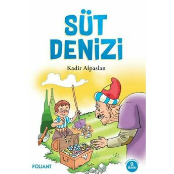 Süt Denizi Kadir Alpaslan