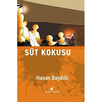 Süt Kokusu Hasan Baydilli