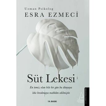 Süt Lekesi Esra Ezmeci