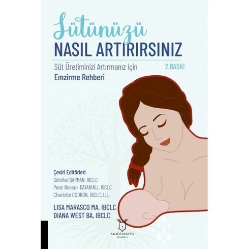 Sütünüzü Nasıl Artırırsınız - Lisa Marasco