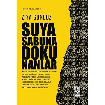 Suya Sabuna Dokunanlar Ziya Gündüz