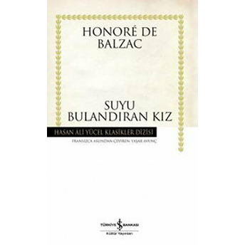 Suyu Bulandıran Kız Honore De Balzac