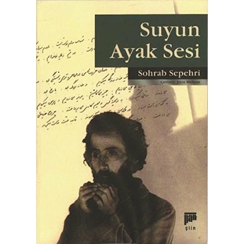 Suyun Ayak Sesi Sohrab Sepehri