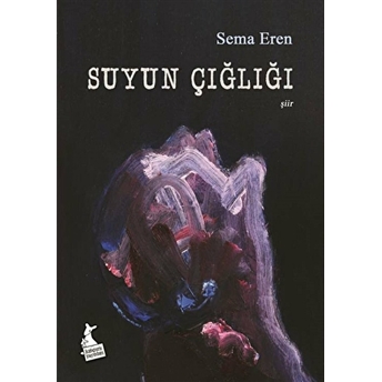 Suyun Çığlığı - Sema Eren