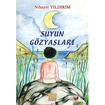 Suyun Gözyaşları Nihayet Yıldırım