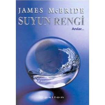 Suyun Rengi James Mcbride