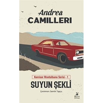 Suyun Şekli - Komiser Montalbano Serisi 1 - Andrea Camilleri