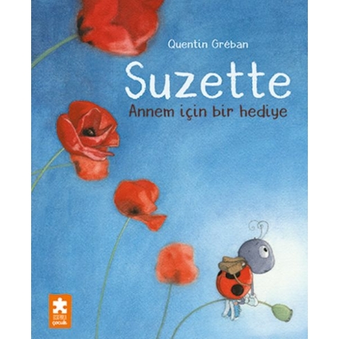 Suzette – Annem Için Bir Hediye Quentin Gréban