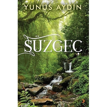 Süzgeç - Yunus Aydın