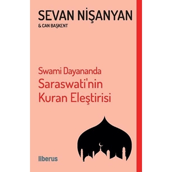 Swami Dayananda Saraswati’nin Kuran Eleştirisi Can Başkent,Sevan Nişanyan