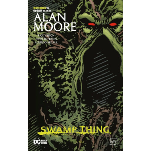 Swamp Thing Efsanesi Alan Moore