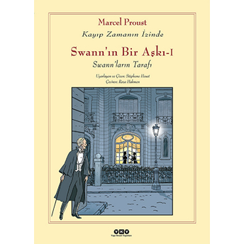 Swann'ın Bir Aşkı 1 Marcel Proust