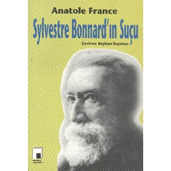 Sylvestre Bonnard’ın Suçu Anatole France