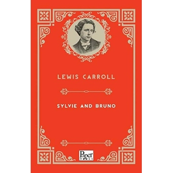 Sylvie And Bruno (Ingilizce Kitap) Lewis Carroll