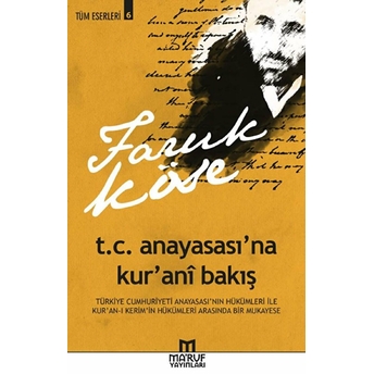 T. C. Anayasası'na Kur'ani Bakış -Tüm Eserleri 6