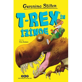 T-Rex'in Izinde Geronimo Stilton