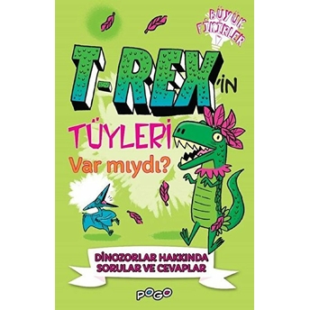 T-Rex'in Tüyleri Var Mıydı? Thomas Canavan