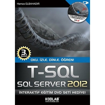 T-Sql - Sql Server 2012 Oku, Izle, Dinle, Öğren Hamza Elbahadır