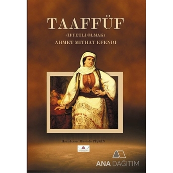 Taaffüf Ahmet Midhat Efendi