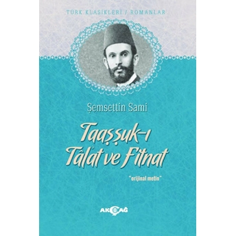 Taaşşuk-I Tal'at Ve Fitnat Şemseddin Sami