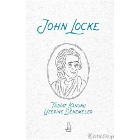 Tabiat Kanunu Üzerine Denemeler - John Locke