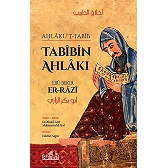 Tabibin Ahlakı Ebu Bekir Er-Razi