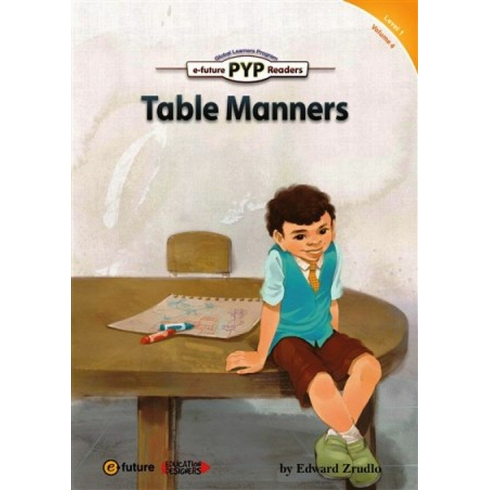 Table Manners (Pyp Readers 1) Edward Zrudlo