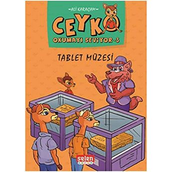 Tablet Müzesi - Ceyko Okumayı Seviyor 3 Ali Karaçam