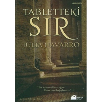 Tabletteki Sır Julia Navarro