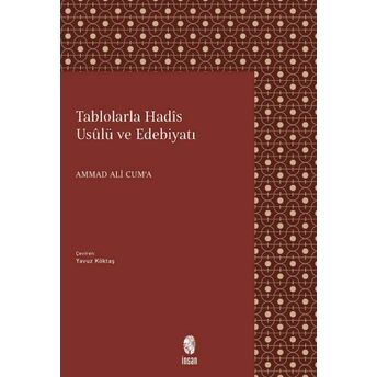 Tablolarla Hadis Usulü Ve Edebiyatı Ammad Ali Cum'a