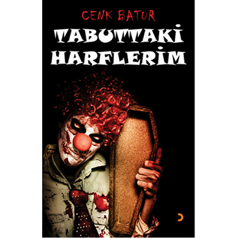 Tabuttaki Harflerim-Cenk Batur