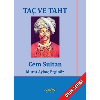 Taç Ve Taht