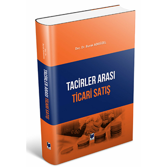 Tacirler Arası Ticari Satış Ciltli Burak Adıgüzel