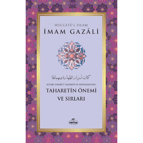 Taharetin Önemi Ve Sırları Imam Gazali