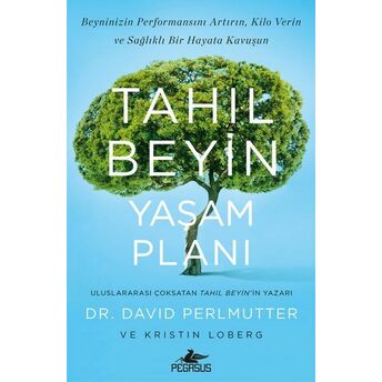 Tahıl Beyin Yaşam Planı David Perlmutter, Kristin Loberg