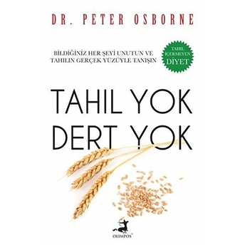 Tahıl Yok Dert Yok Peter Osborne