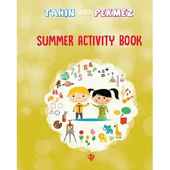 Tahin And Pekmez Summer Activity Book (Tahin Ile Pekmez Tatil Kitabı) Ingilizce Menşure Şuşoğlu