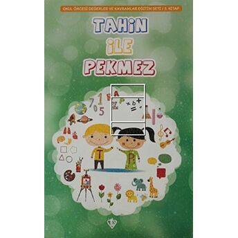 Tahin Ile Pekmez Öğrenci Seti 3. Kitap Kolektif