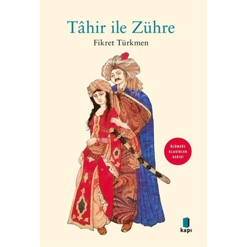 Tahir Ile Zühre Fikret Türkmen