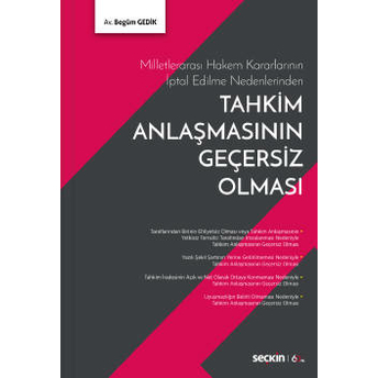 Tahkim Anlaşmasının Geçersiz Olması Begüm Gedik