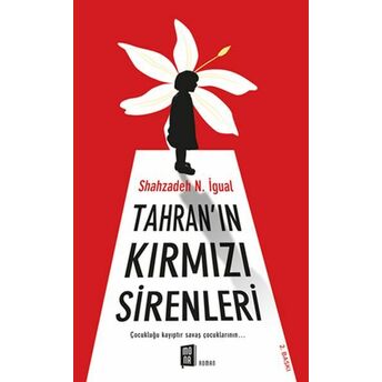 Tahran'ın Kırmızı Sirenleri Shahzadeh N. Igual