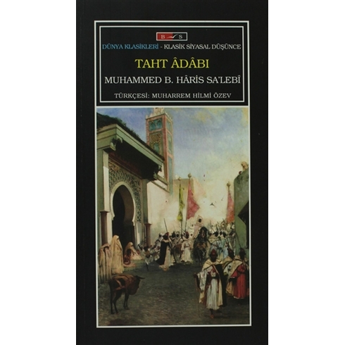 Taht Adabı Muhammed B. Haris Sa'Lebi