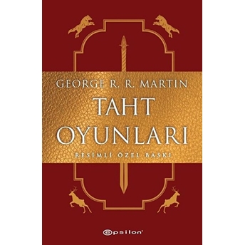 Taht Oyunları - Resimli Özel Baskı George R. R. Martin