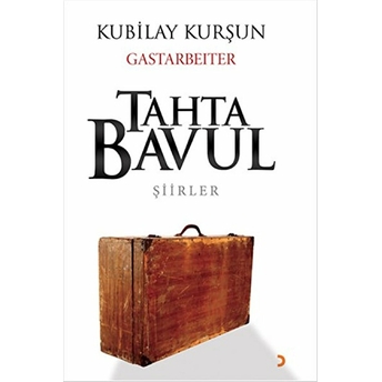 Tahta Bavul - Kubilay Kurşun