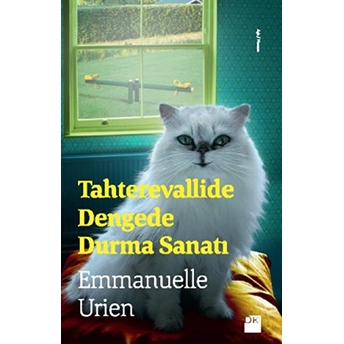 Tahterevallide Dengede Durma Sanatı-Emmanuelle Urien