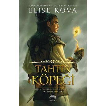 Tahtın Köpeği (Ciltli) Elise Kova