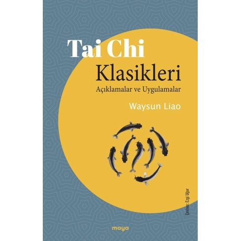 Tai Chi Klasikleri Waysun Liao