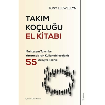 Takım Koçluğu El Kitabı Tony Llewellyn