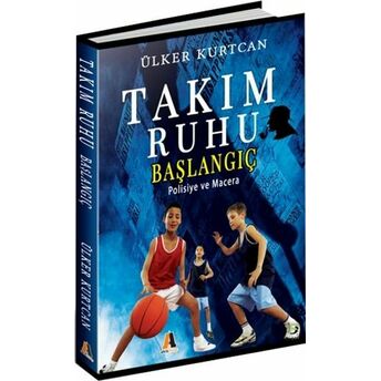 Takım Ruhu - Başlangıç Ülker Kurtcan