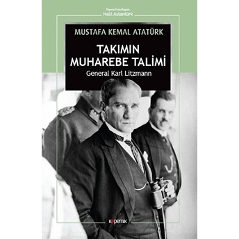 Takımın Muharebe Talimi Karl Litzmann